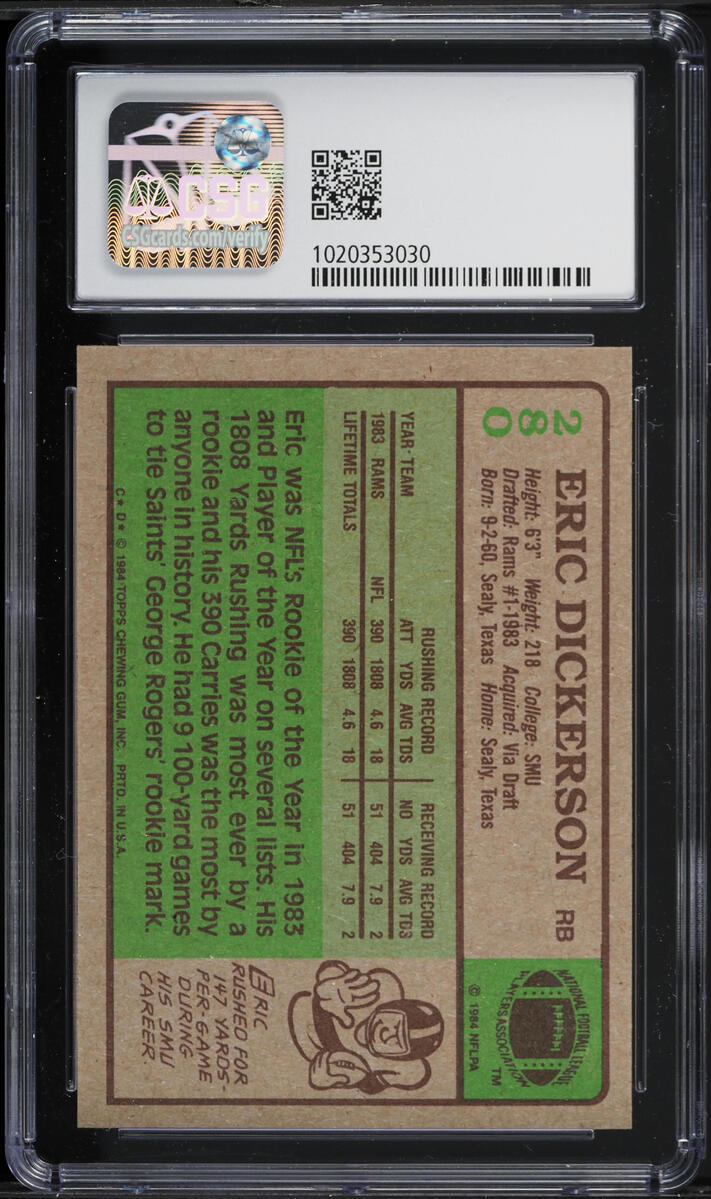 1984 Topps Football Eric Dickerson ROOKIE #280 CSG 7 NRMT