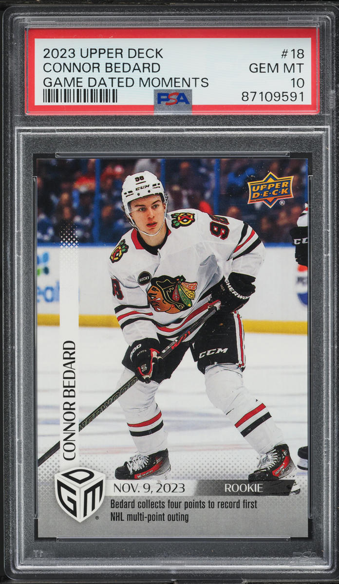 2023 Upper Deck Game Dated Moments Connor Bedard ROOKIE #18 PSA 10 GEM MINT