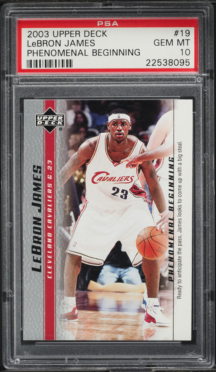 2003 Upper Deck Phenomenal Beginning LeBron James ROOKIE #19 PSA 10 GEM MINT