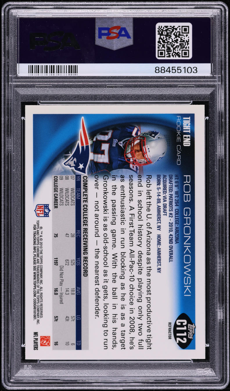 2010 Topps Chrome Xfractor Rob Gronkowski ROOKIE #C112 PSA 10 GEM MINT