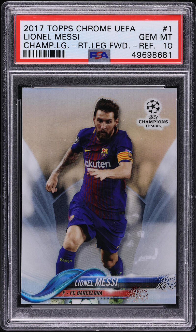 2017 Topps Chrome UEFA Refractor Lionel Messi #1 PSA 10 GEM MINT