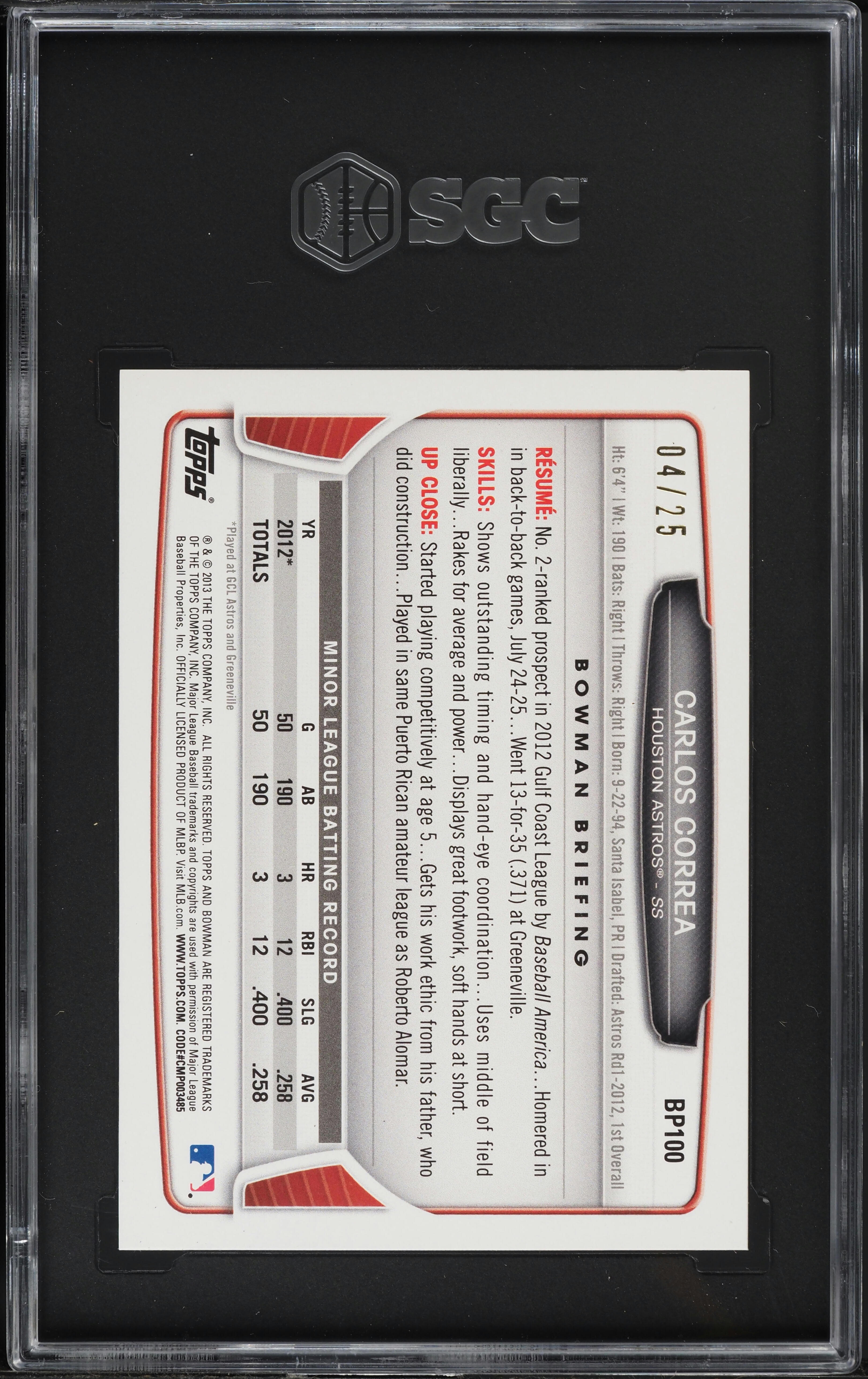 2013 Bowman Red Ice Carlos Correa ROOKIE /25 #BP100 SGC 10 GEM