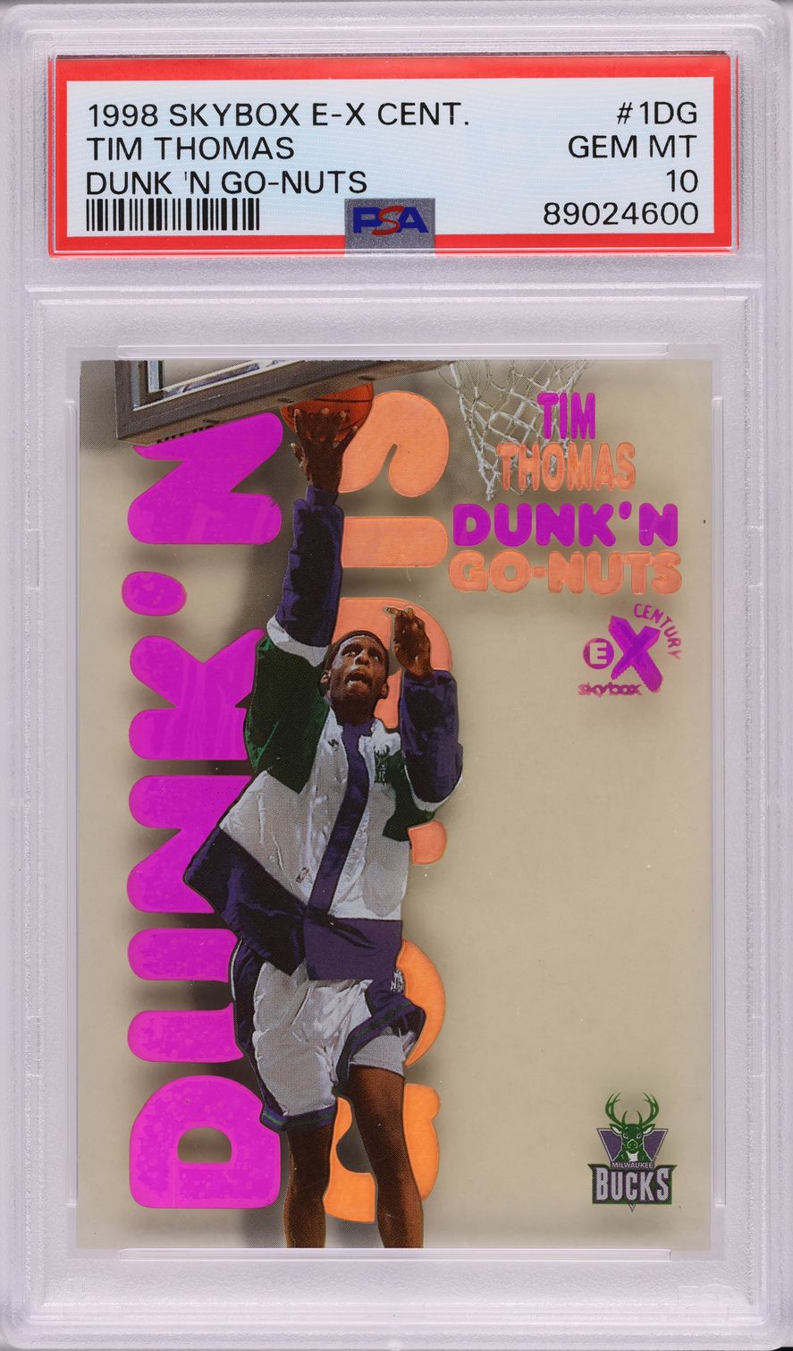 1998 Skybox E-X Century Dunk 'N Go-Nuts Tim Thomas #1DG PSA 10 GEM MINT