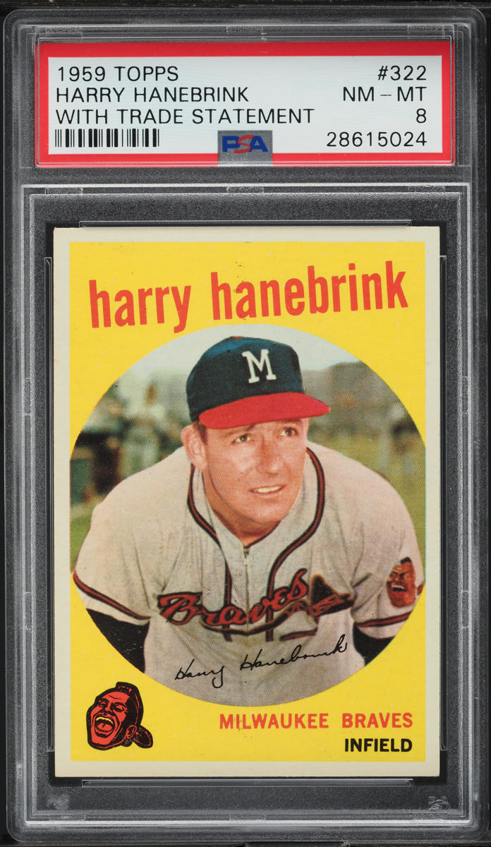 1959 Topps Harry Hanebrink WITH TRADE STATEMENT #322 PSA 8 NM-MT