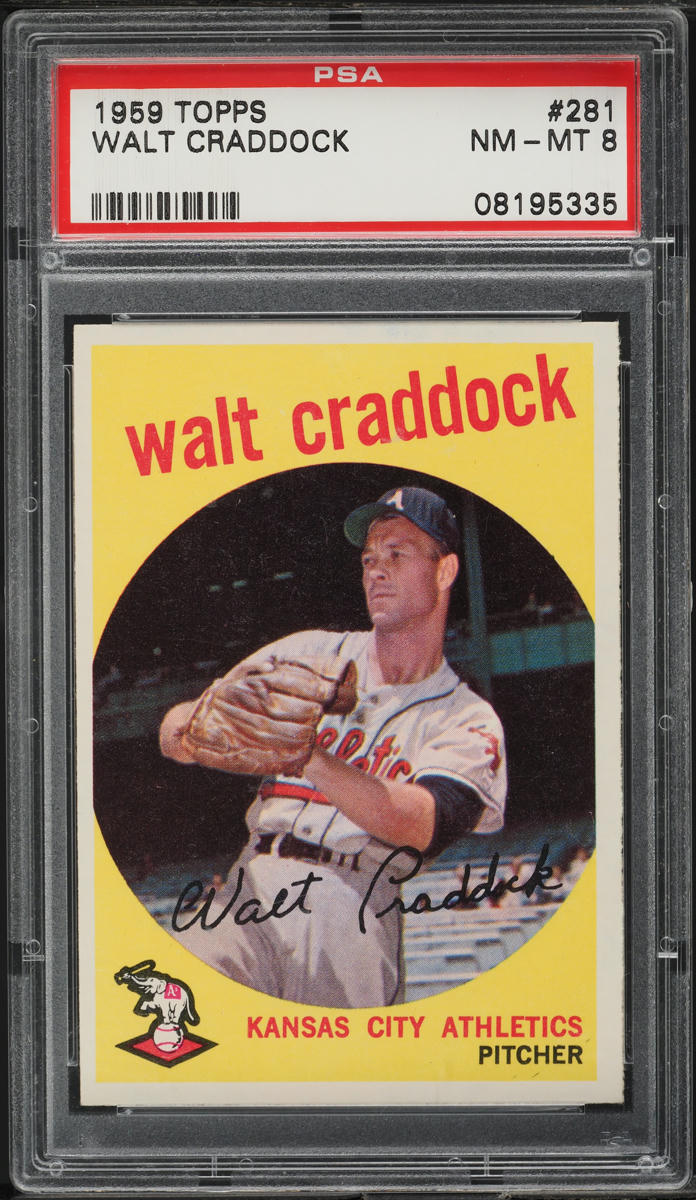 1959 Topps Walt Craddock WHITE BACK #281 PSA 8 NM-MT