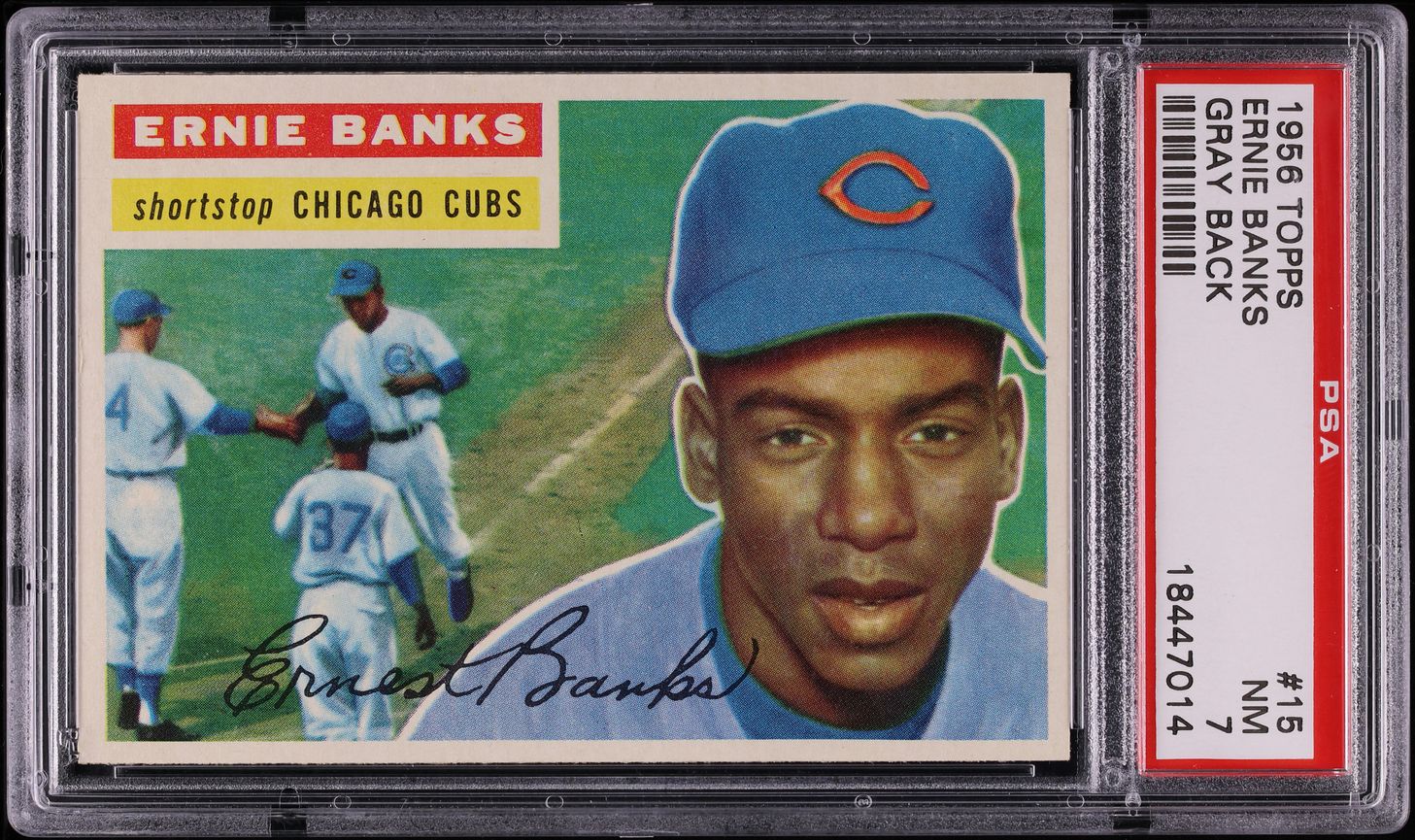 1956 Topps Ernie Banks #15 PSA 7 NRMT