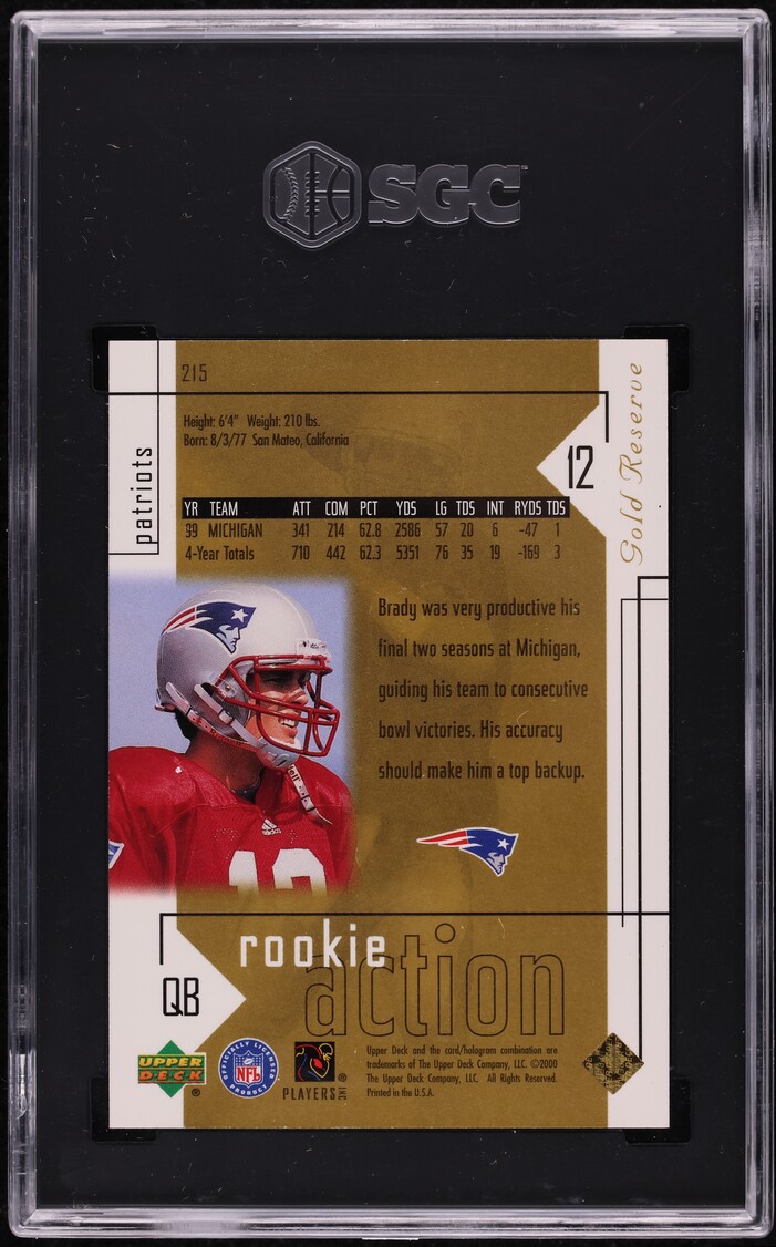 2000 Upper Deck Gold Reserve Tom Brady ROOKIE /2500 #215 SGC 7 NRMT