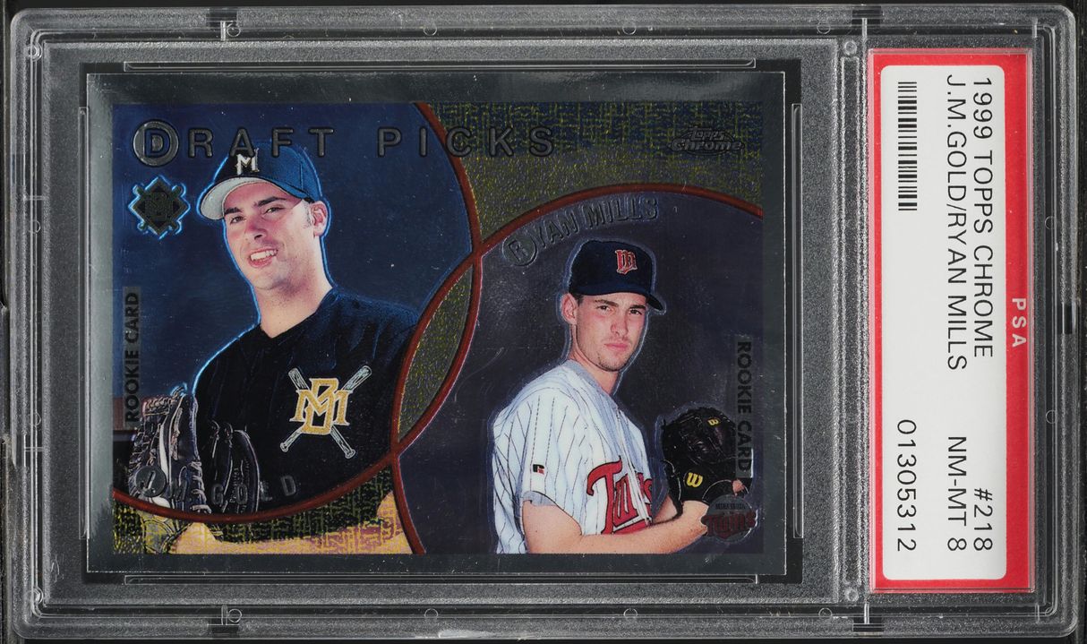 1999 Topps Chrome J.M.Gold Ryan Mills ROOKIE #218 PSA 8 NM-MT