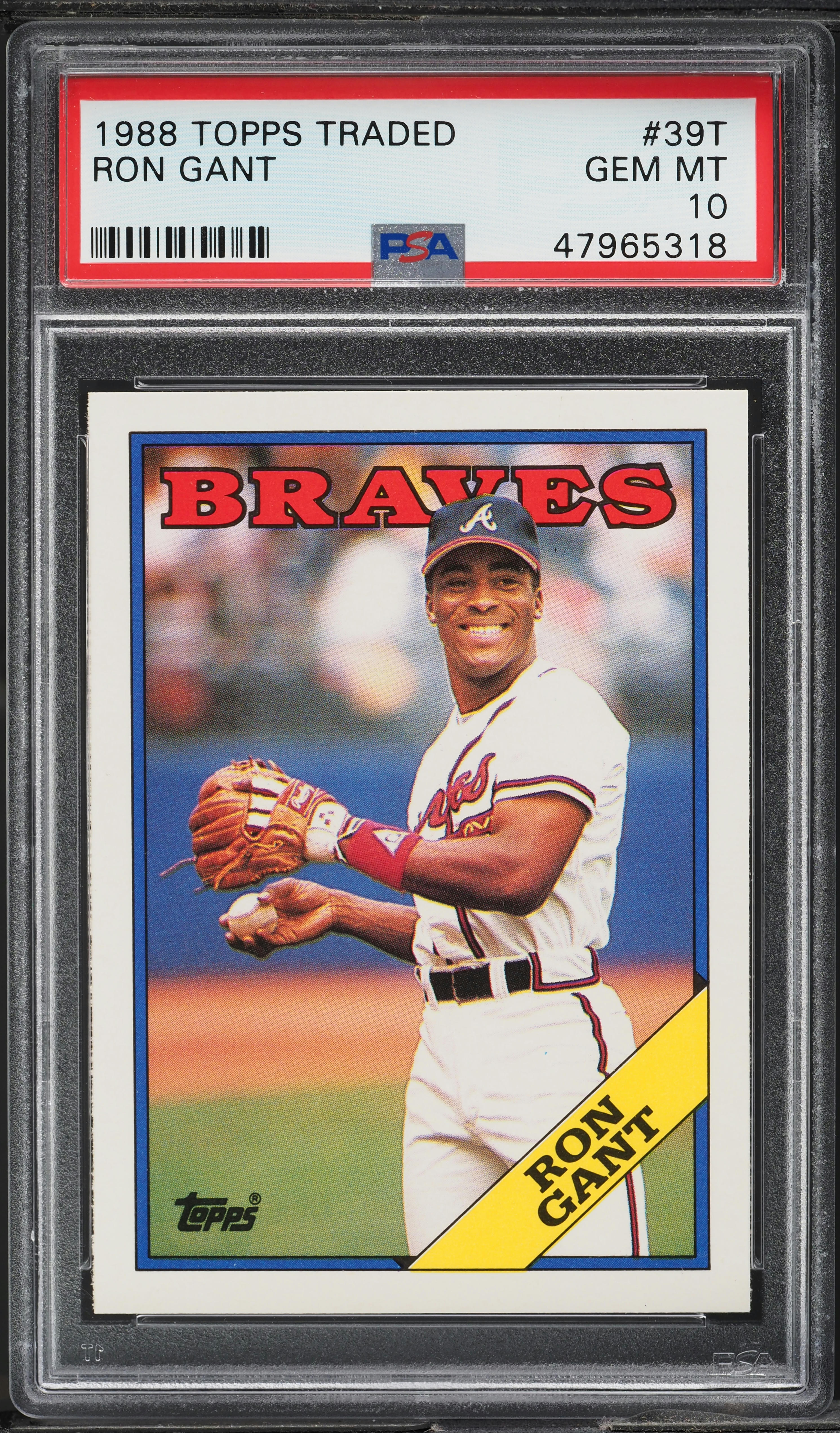 1988 Topps Traded Ron Gant ROOKIE #39T PSA 10 GEM MINT on Fanatics