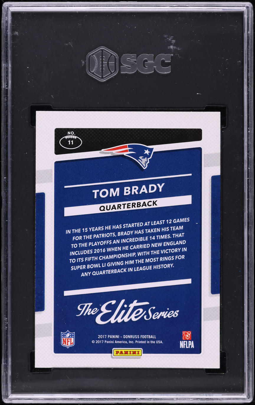 2017 Donruss The Elite Series Tom Brady #11 SGC 10 GEM MINT