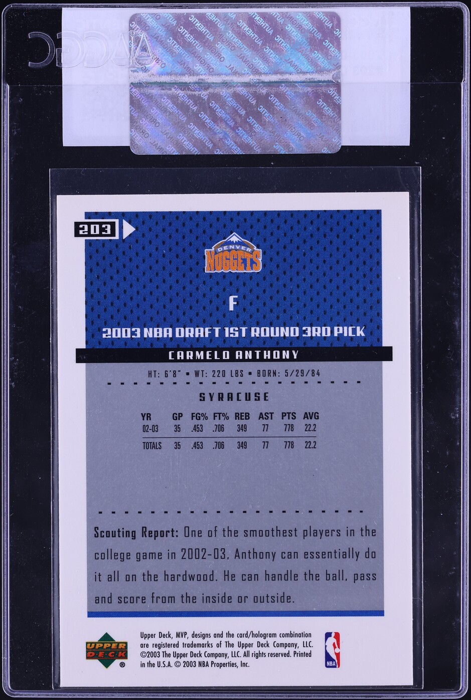 2003 Upper Deck MVP Carmelo Anthony ROOKIE #203 CGC AUTH