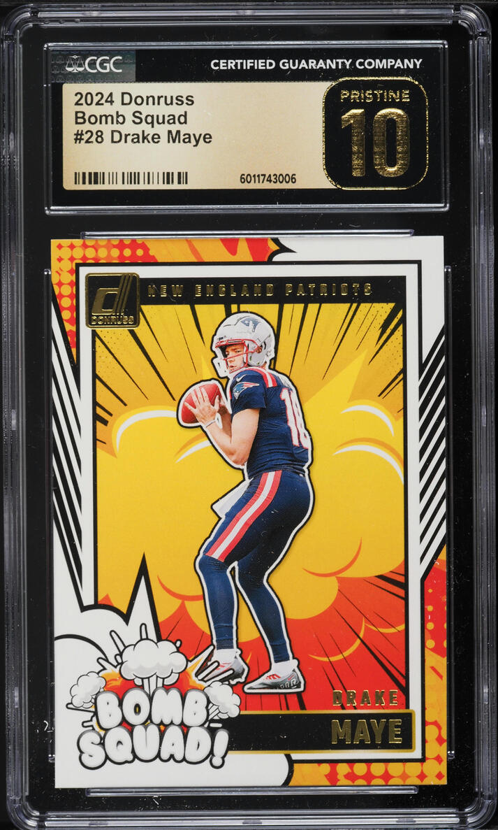 2024 Donruss Bomb Squad! Drake Maye ROOKIE #28 CGC 10 PRISTINE