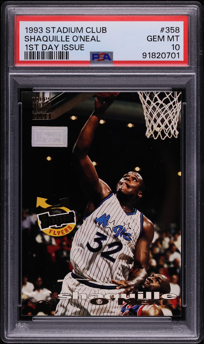 1993 Stadium Club 1st Day Issue Shaquille O'Neal #358 PSA 10 GEM MINT