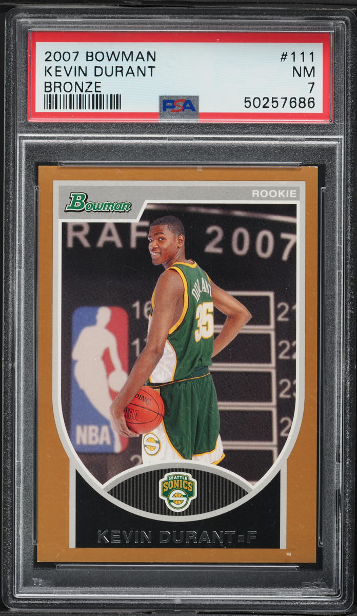 2007 Bowman Bronze Kevin Durant ROOKIE /399 #111 PSA 7 NRMT