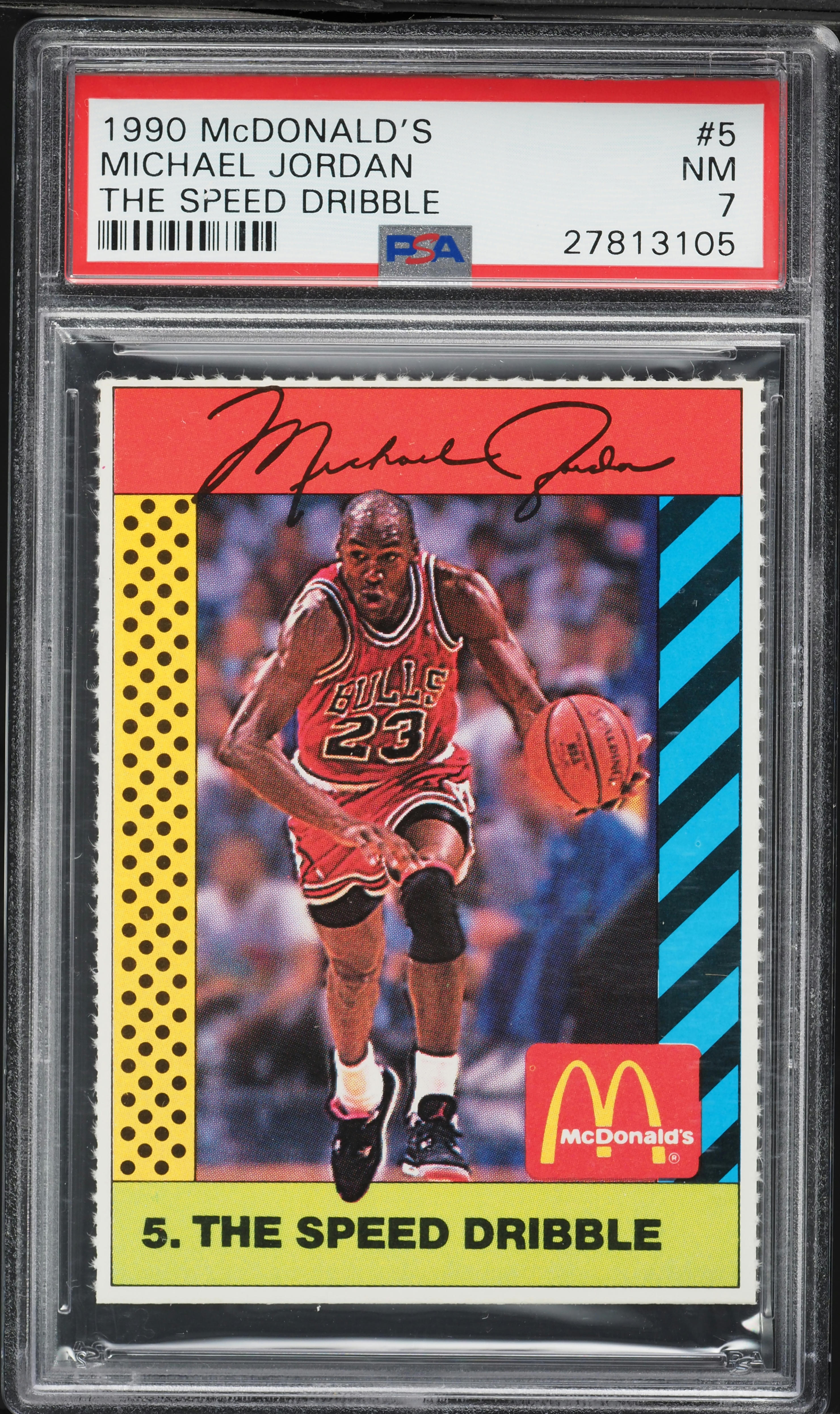 1990 McDonald's Speed Dribble Michael Jordan #5 PSA 7 NRMT on