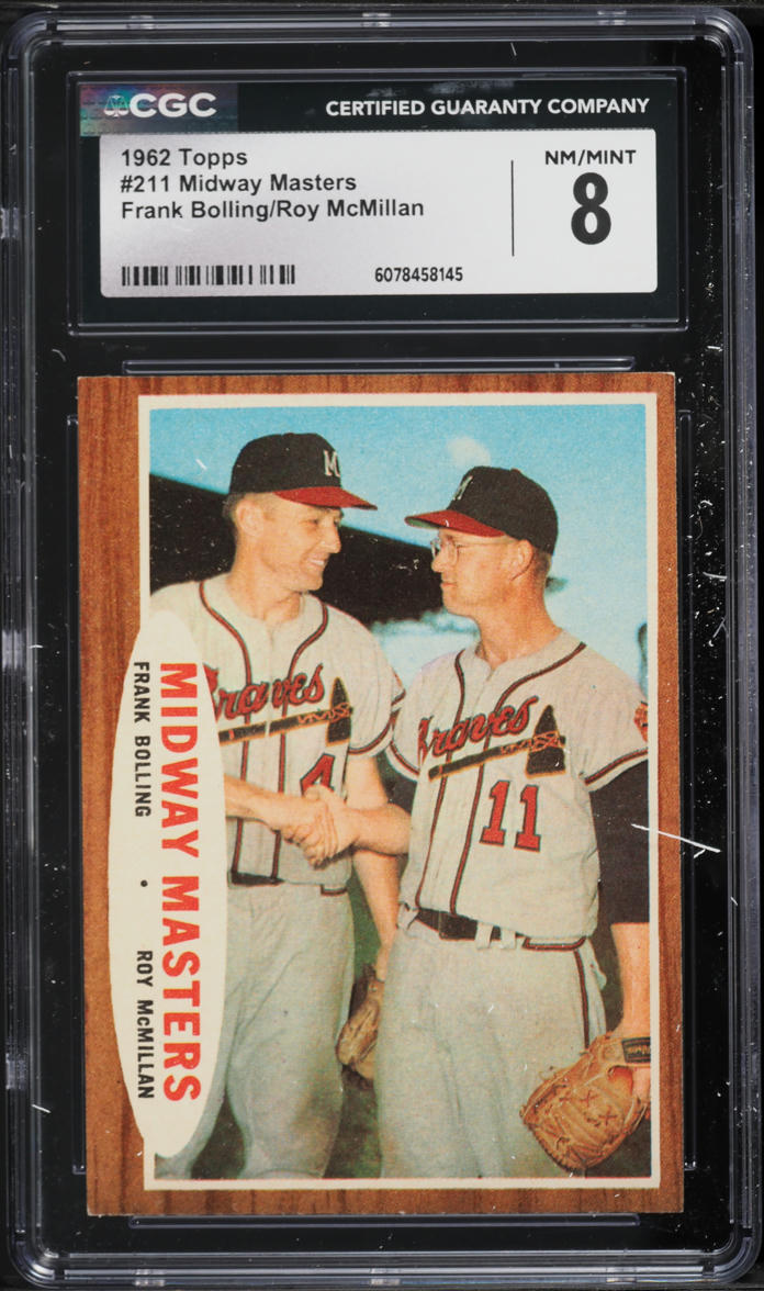 1962 Topps Frank Bolling Roy McMillan MIDWAY MASTERS #211 CGC 8 NM-MT