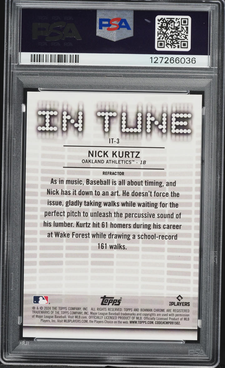 2024 Bowman Chrome Draft In Tune Refractor Nick Kurtz PROSPECT /250 #IT-3 PSA 10 GEM MINT
