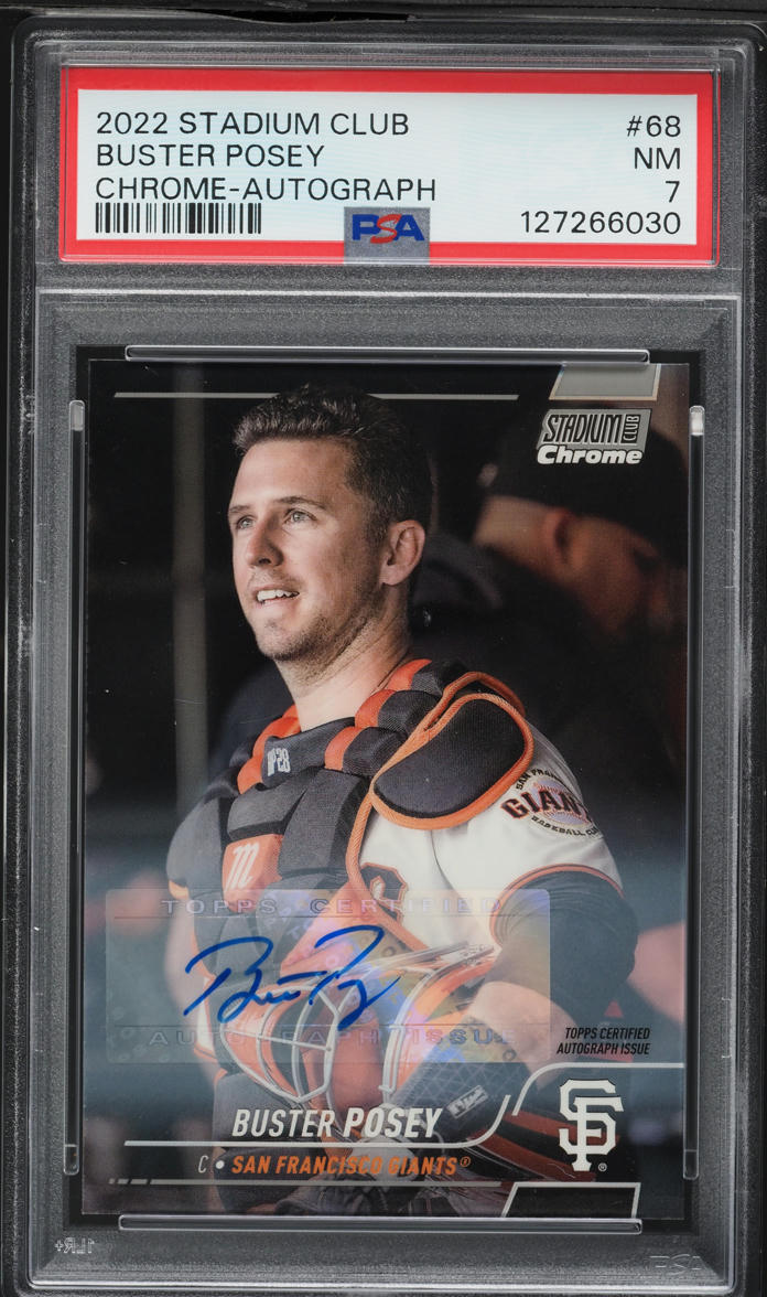 2022 Stadium Club Chrome Buster Posey AUTO /25 #68 PSA 7 NRMT