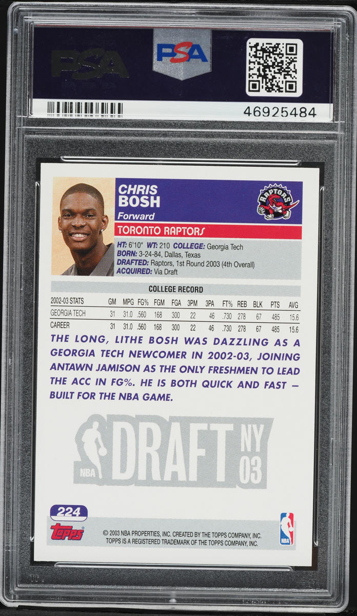 2003 Topps Basketball 1st Edition Chris Bosh ROOKIE #224 PSA 10 GEM MINT