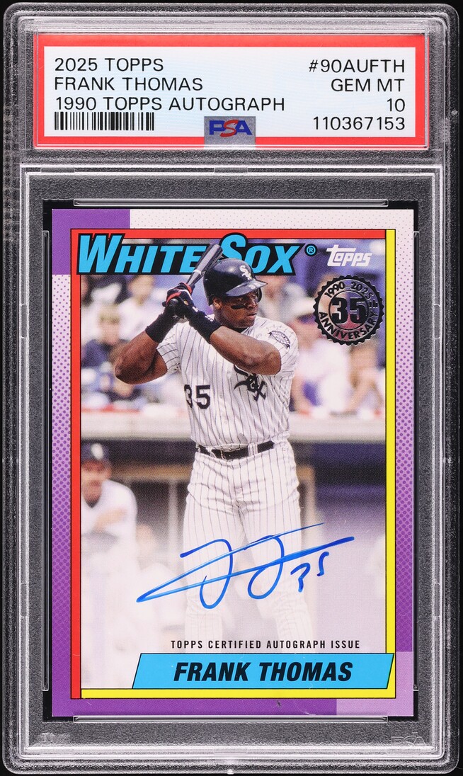 2025 Topps '90 Frank Thomas AUTO #90AUFTH PSA 10 GEM MINT