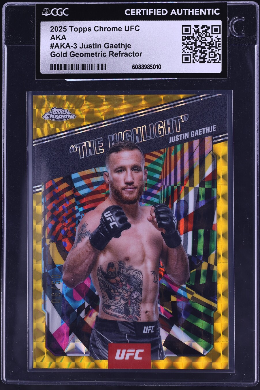 2025 Topps Chrome UFC AKA Gold Geometric Refractor Justin Gaethje /50 #AKA-3 CGC AUTH