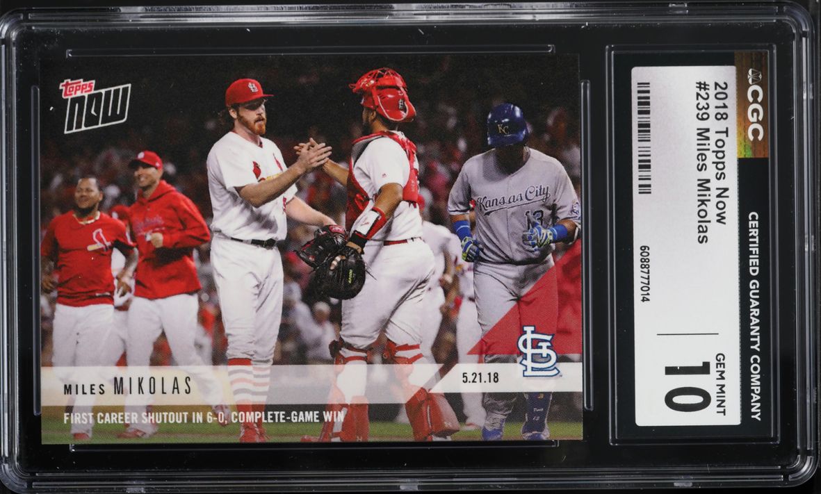 2018 Topps Now Miles Mikolas #239 CGC 10 GEM MINT