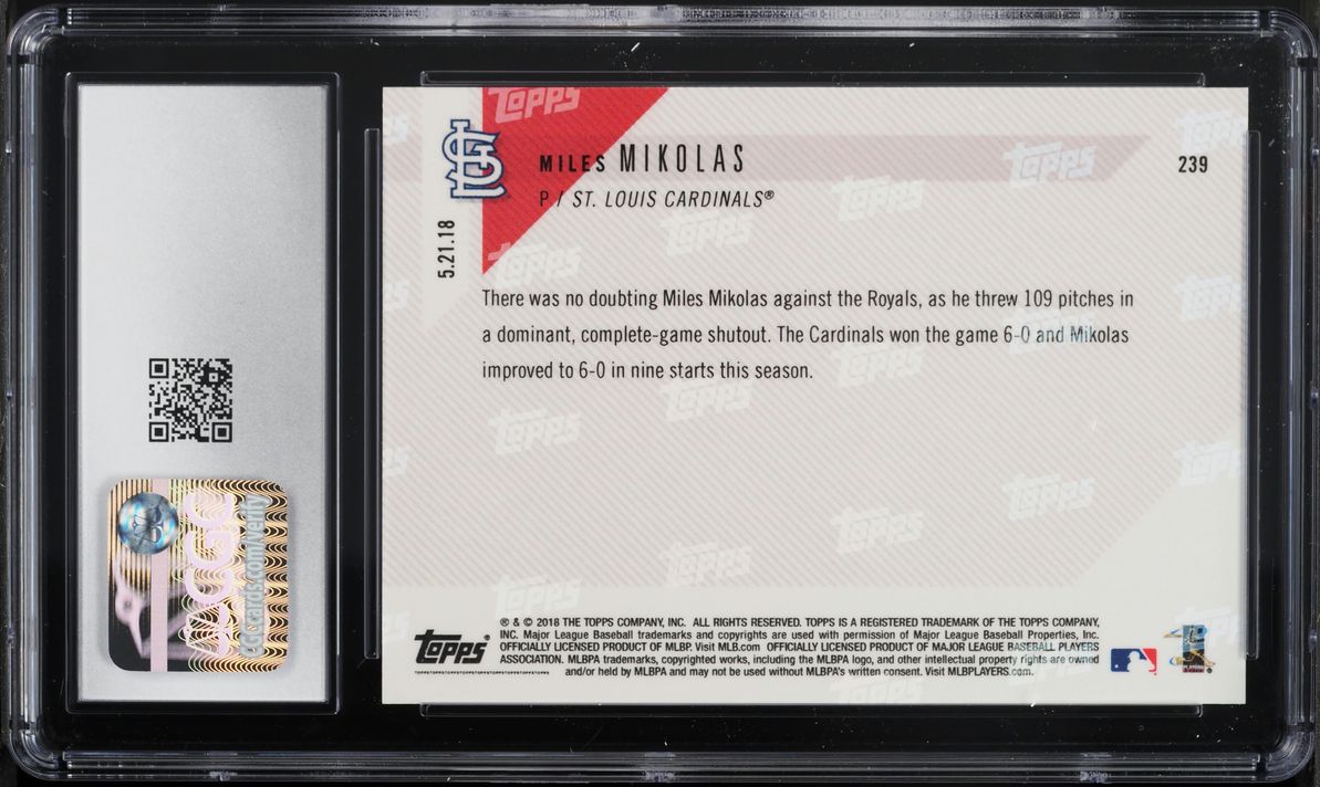 2018 Topps Now Miles Mikolas #239 CGC 10 GEM MINT