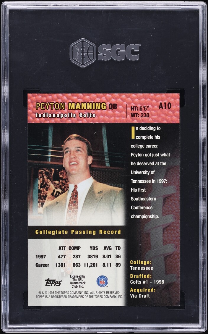 1998 Topps Bronze Peyton Manning ROOKIE AUTO #A10 SGC 9.5 MINT+