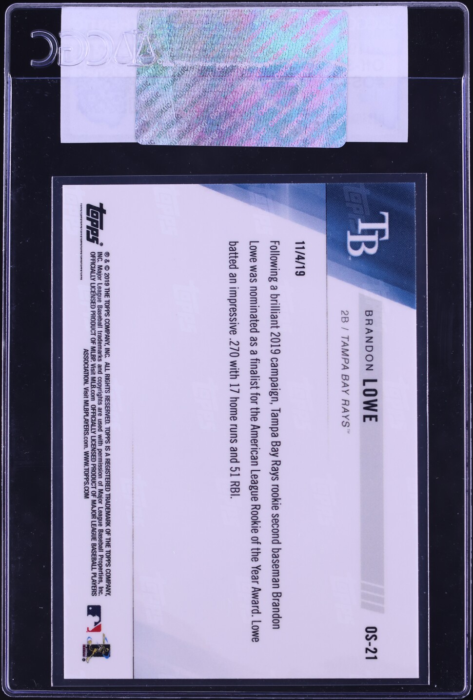 2019 Topps Now Off-Season '19 Brandon Lowe ROOKIE #OS-21 CGC AUTH