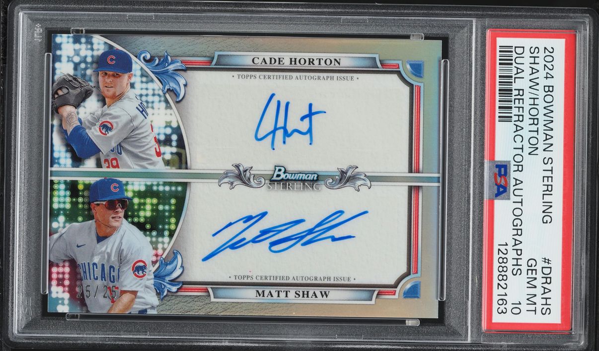2024 Bowman Sterling Dual Refractor Matt Shaw Cade Horton PROSPECT AUTO 25/25 #DRAHS PSA 10