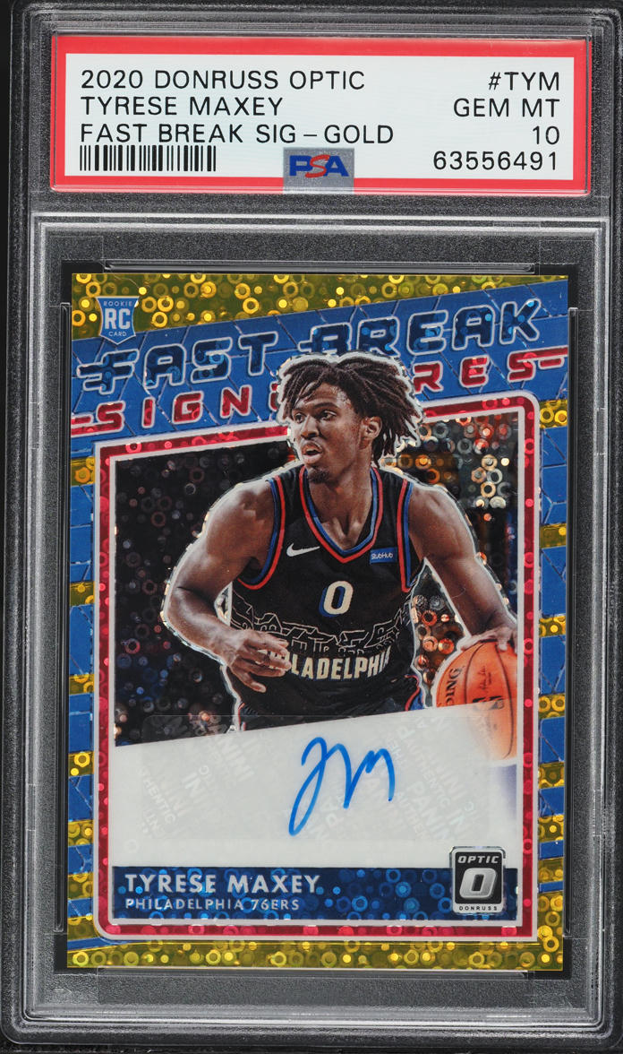 2020 Donruss Optic Fast Break Gold Prizm Tyrese Maxey ROOKIE AUTO /10 #FB-TYM PSA 10 GEM MINT