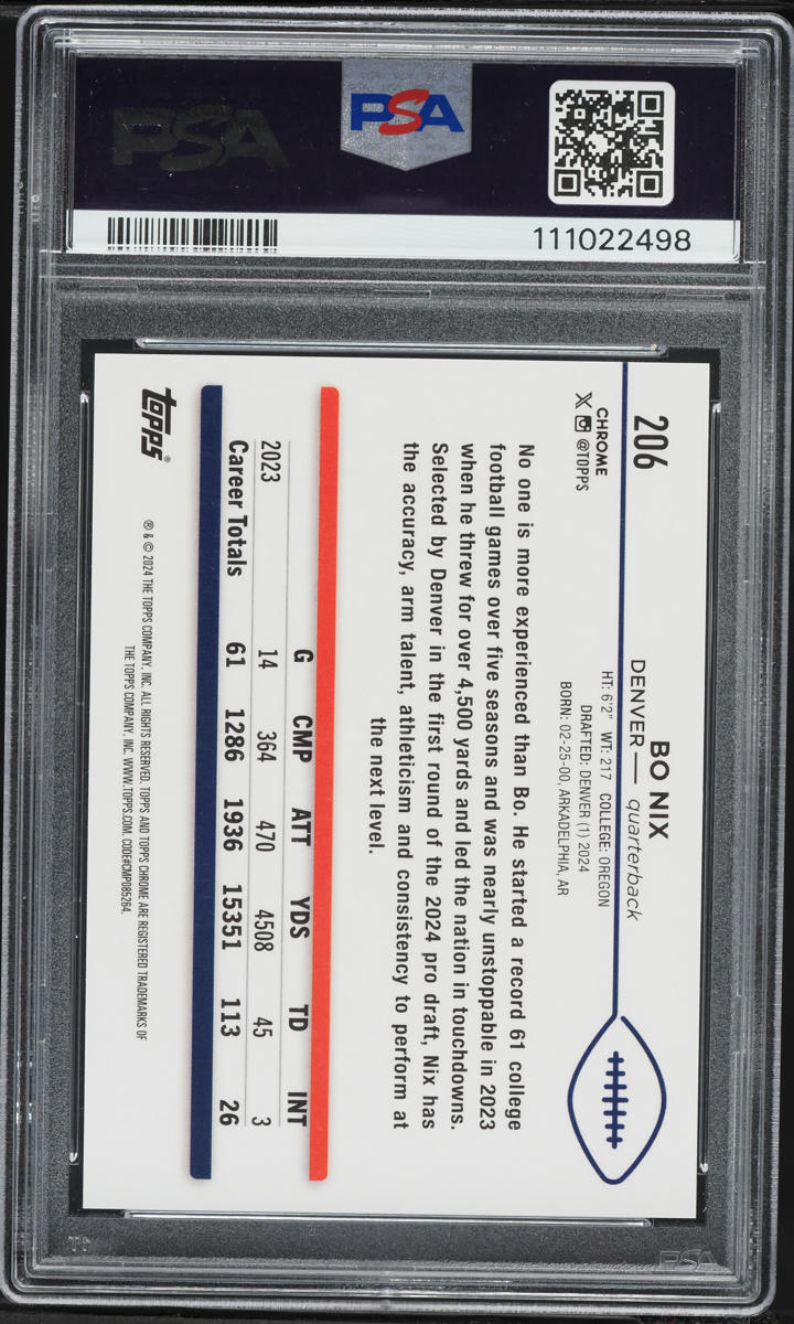 2024 Topps Chrome White Geometric Bo Nix ROOKIE /15 #206 PSA 10 GEM MINT