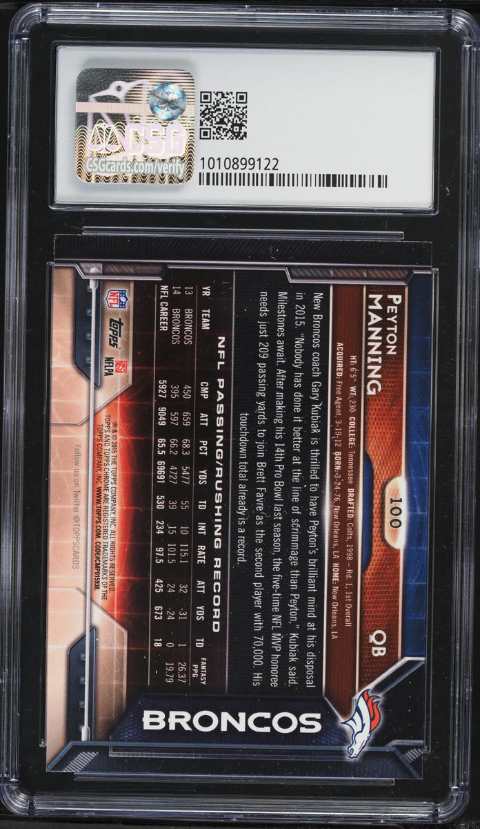 2015 Topps Chrome Refractor Peyton Manning #100 CSG 8.5 NM-MT+