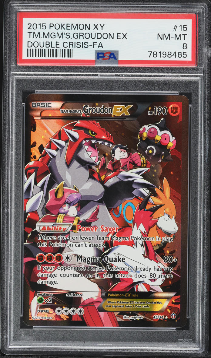 2015 Pokemon XY Double Crisis Full Art Team Magma's Groudon EX #15 PSA 8 NM-MT