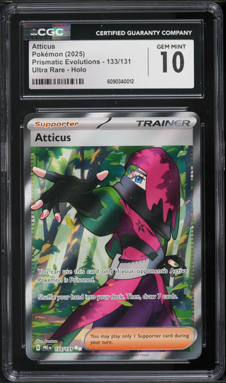 2025 Pokemon Scarlet & Violet Prismatic Evolutions Full Art Atticus #133  CGC 10 GEM MINT on Fanatics Collect