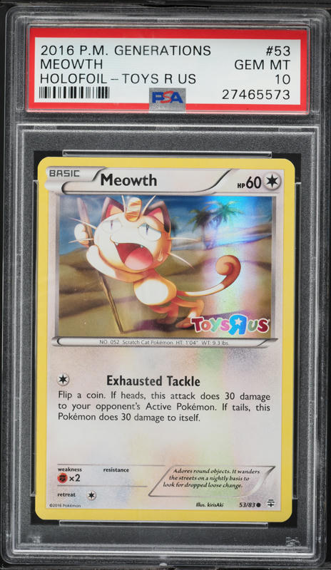 2016 Pokemon XY Generations Toys R Us Holo Meowth #53 PSA 10 GEM MINT