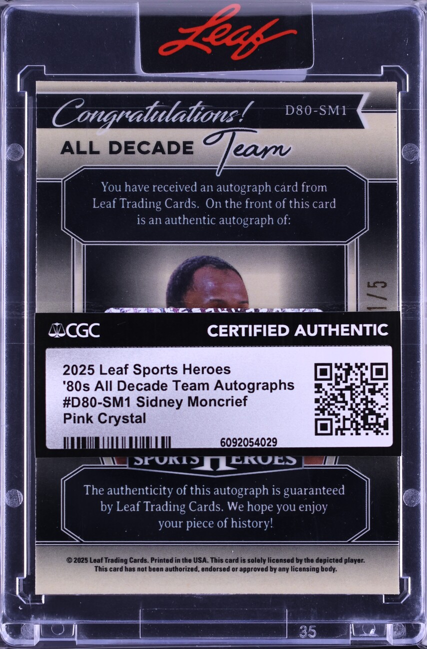 2025 Leaf Sports Heroes '80s All Decade Team Pink Crystal Sidney Moncrief AUTO 1/5 CGC AUTH