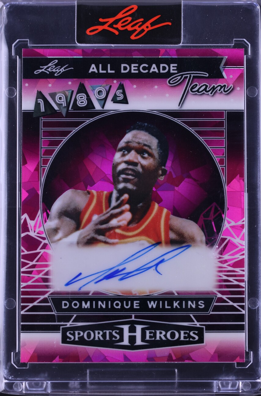2025 Leaf Sports Heroes '80s All Decade Team Pink Crystal Dominique Wilkins AUTO /5 CGC AUTH
