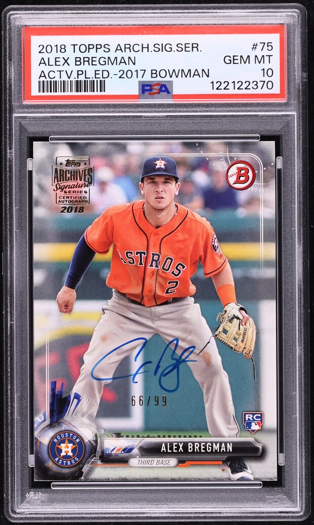 2018 Topps Archives Sig. Series Active Edition '17 Bowman Alex Bregman RC AUTO /99 #75 PSA 10