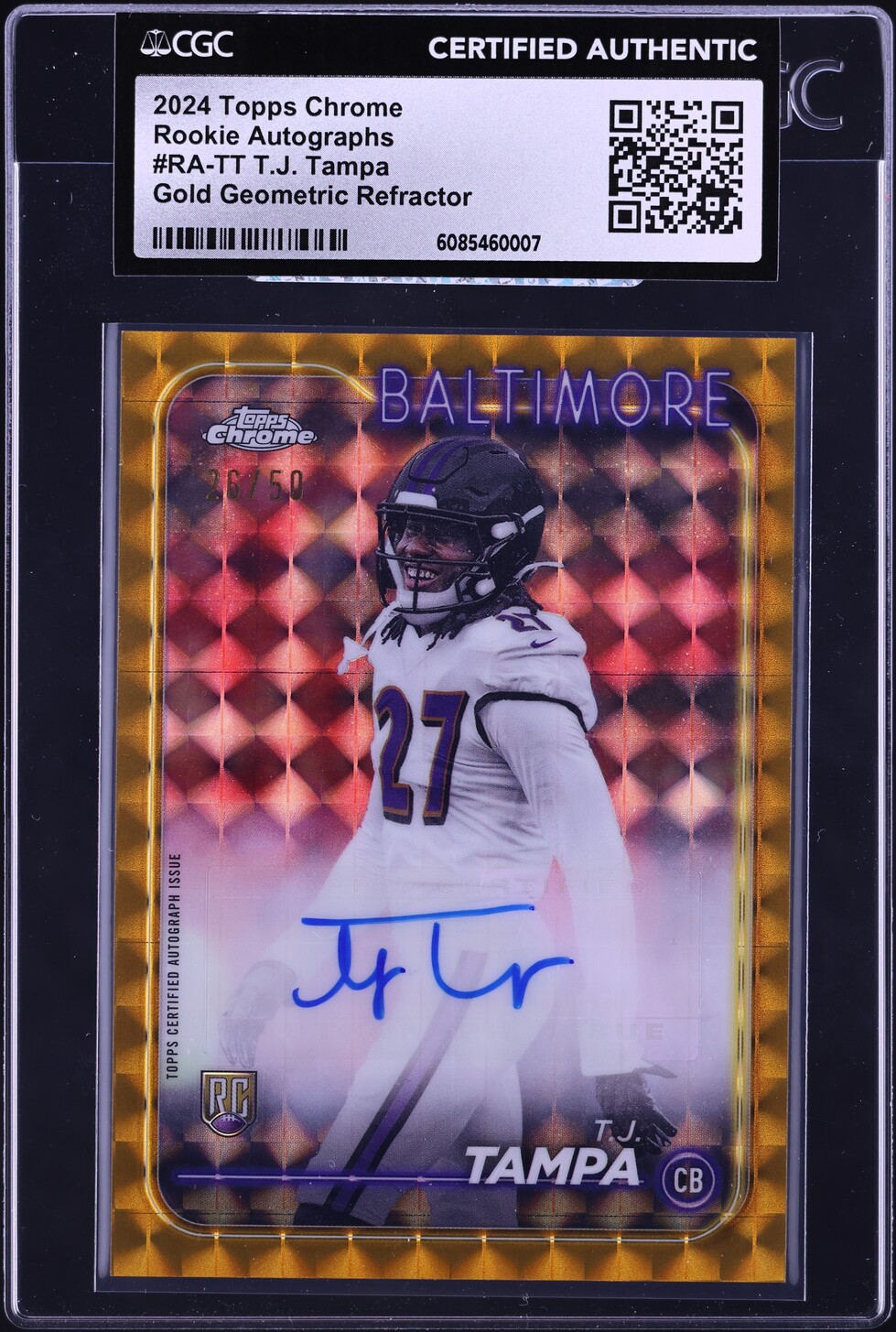 2024 Topps Chrome Gold Geometric Refractor TJ Tampa ROOKIE AUTO /50 #RA-TT CGC AUTH