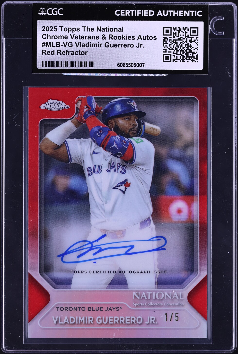 2025 Topps Chrome The National Veterans & Rookies Red Vladimir Guerrero Jr. AUTO 1/5 CGC AUTH