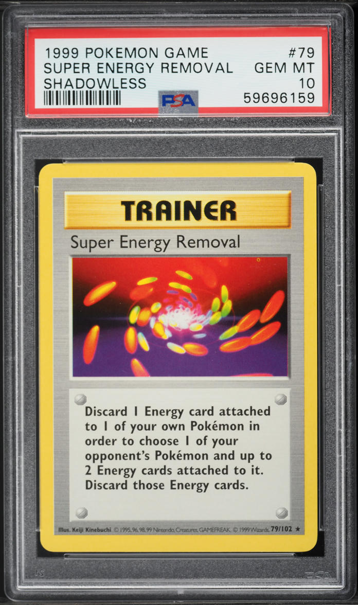1999 Pokemon Base Set Shadowless Super Energy Removal #79 PSA 10 GEM MINT