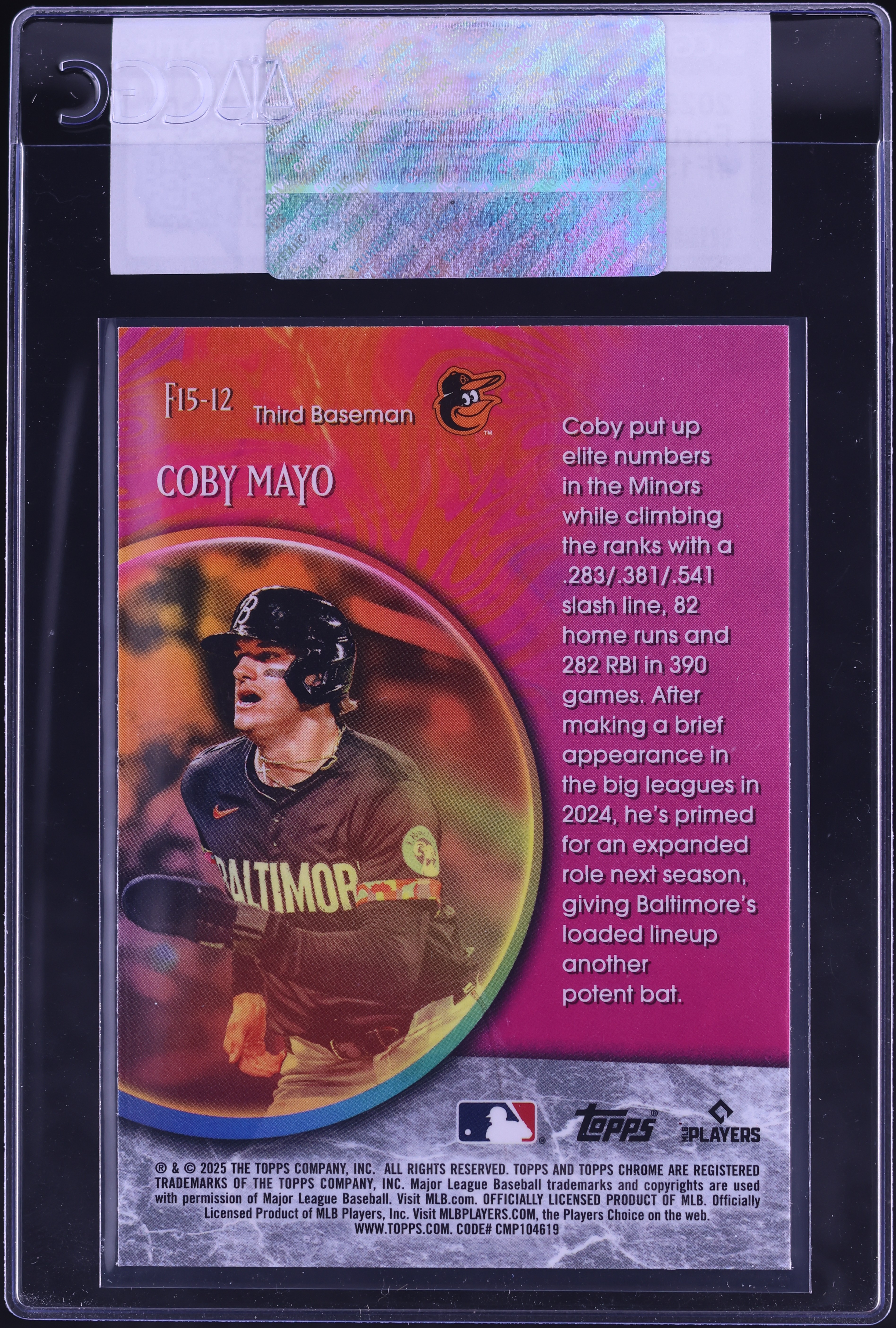 2025 Topps Chrome Fortune 15 Coby Mayo ROOKIE #F15-12 CGC AUTH on 