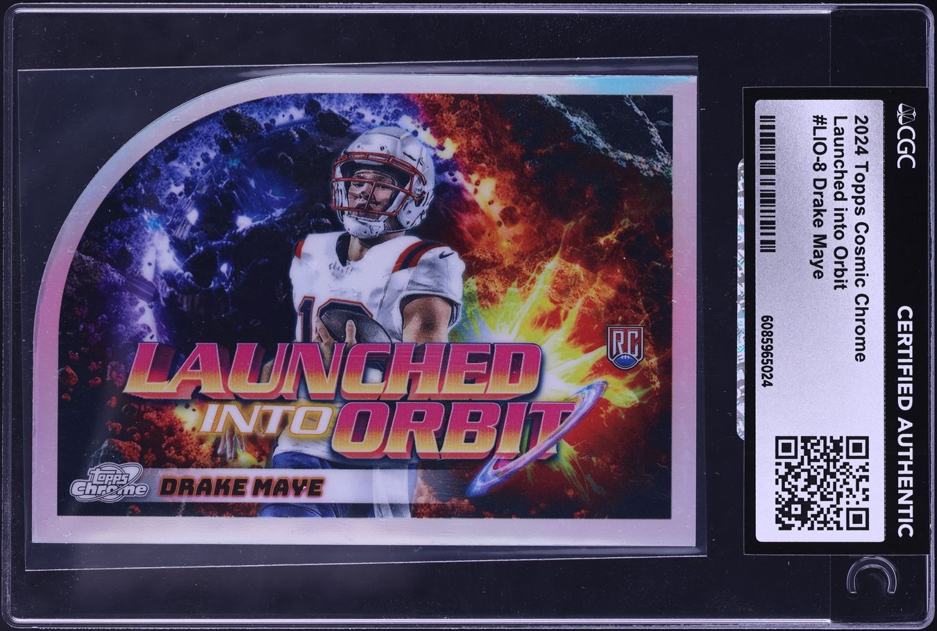 2024 Topps Chrome Cosmic Launched Into Orbit Drake Maye ROOKIE #LIO-8 CGC AUTH