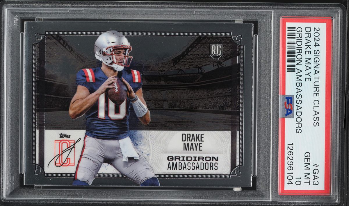 2024 Topps Signature Class Gridiron Ambassadors Drake Maye ROOKIE #GA-3 PSA 10 GEM MINT