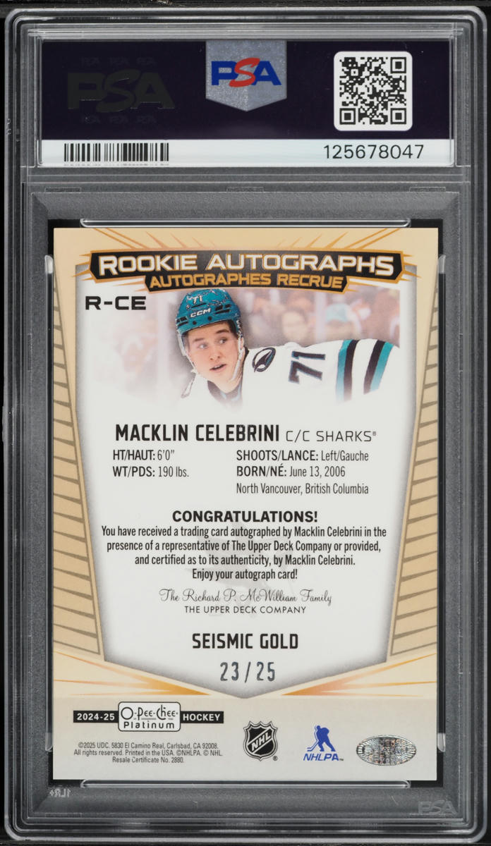 2024 Upper Deck O-Pee-Chee Platinum Seismic Gold Macklin Celebrini ROOKIE AUTO /25 #R-CE PSA 7
