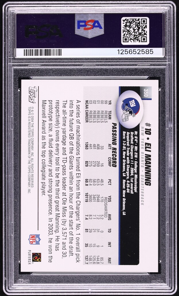 2004 Topps Football Eli Manning ROOKIE #350 PSA 9 MINT