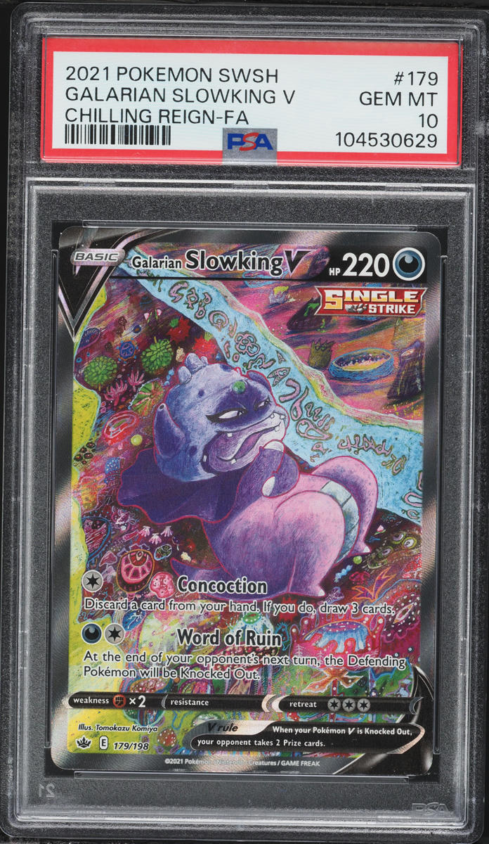 2021 Pokemon Sword & Shield Chilling Reign Alt Art Galarian Slowking V #179 PSA 10 GEM MINT