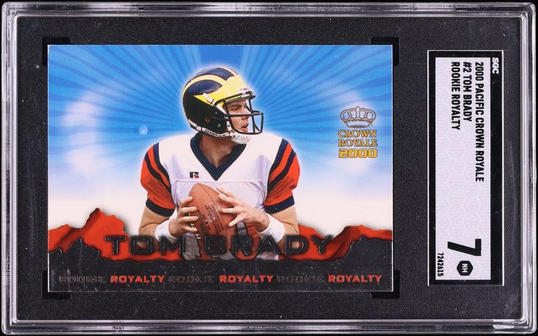 2000 Pacific Crown Royale Royalty Tom Brady ROOKIE #2 SGC 7 NRMT