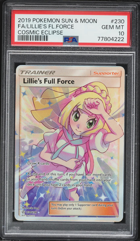 2019 Pokemon Sun & Moon Cosmic Eclipse Full Art Lillie's Full Force #230 PSA 10 GEM MINT